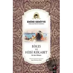 Bikes ve Hissi Rekabet