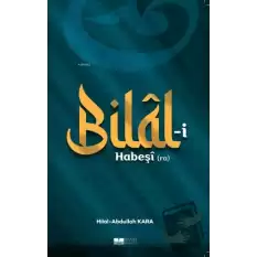 Bilal-i Habeşi (ra)