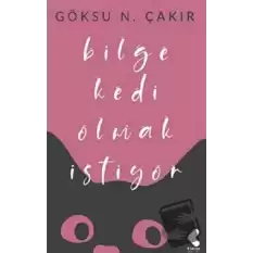 Bilge Kedi Olmak İstiyor