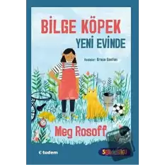 Bilge Köpek Yeni Evinde