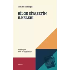 Bilge Siyasetin İlkeleri