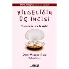 Bilgeliğin Üç İncisi