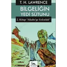 Bilgeliğin Yedi Sütunu 2. Kitap