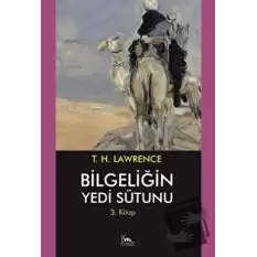 Bilgeliğin Yedi Sütunu 3. Kitap