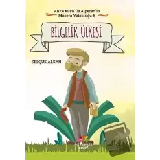 Bilgelik Ülkesi - Anka Kuşu ile Alperenin Macera Yolculuğu 5