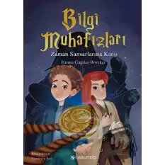 Bilgi Muhafızları - Zaman Sansarlarına Karşı