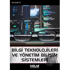 Bilgi Teknolojileri ve Yönetim Bilişim Sistemleri