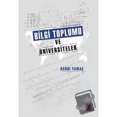 Bilgi Toplumu Ve Üniversiteler