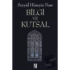 Bilgi ve Kutsal