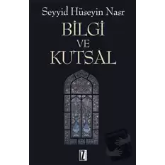 Bilgi ve Kutsal