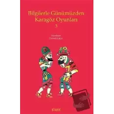 Bilgilerle Günümüzden Karagöz Oyunları 3