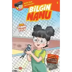 Bilgin Nanu - Nanunun Maceraları 5