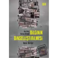 Bilginin Dinselleştirilmesi