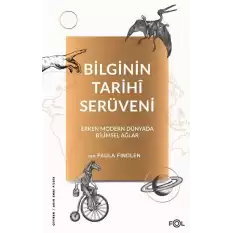 Bilginin Tarihi Serüveni