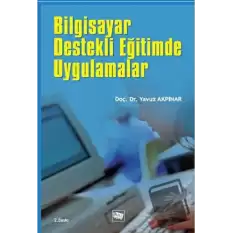 Bilgisayar Destekli Eğitimde Uygulamalar