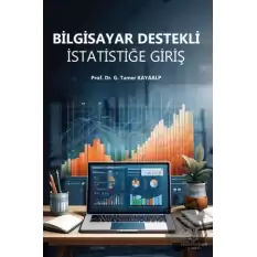 Bilgisayar Destekli İstatistiğe Giriş