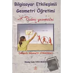 Bilgisayar Etkileşimli Geometri Öğretimi