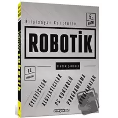 Bilgisayar Kontrollü Robotik