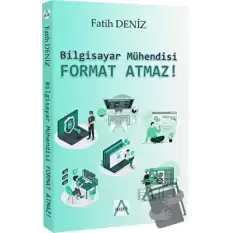 Bilgisayar Mühendisi Format Atmaz!