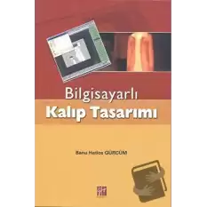 Bilgisayarlı Kalıp Tasarımı