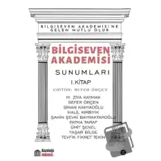 Bilgiseven Akademisi Sunumları 1