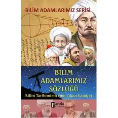 Bilim Adamlarımız Sözlüğü