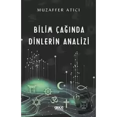 Bilim Çağında Dinlerin Analizi