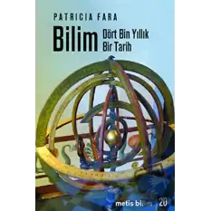 Bilim - Dört Bin Yıllık Bir Tarih