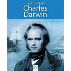 Bilime Yön Verenler - Charles Darwin