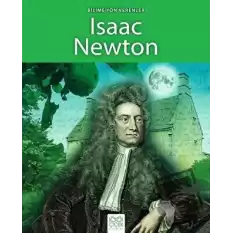 Bilime Yön Verenler - Isaac Newton