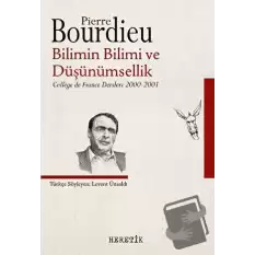 Bilimin Bilimi ve Düşünümsellik