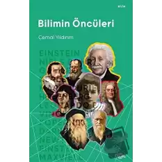 Bilimin Öncüleri