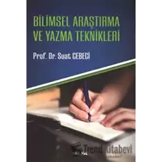 Bilimsel Araştırma ve Yazma Teknikleri