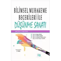 Bilimsel Muhakeme Becerileri İle Düşünme Sanatı