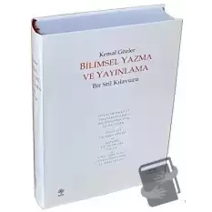 Bilimsel Yazma ve Yayınlama Bir Stil Kılavuzu (Ciltli)