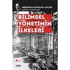 Bilimsel Yönetimin İlkeleri