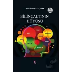 Bilinçaltının Büyüsü