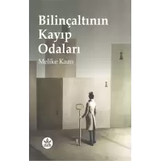 Bilinçaltının Kayıp Odaları