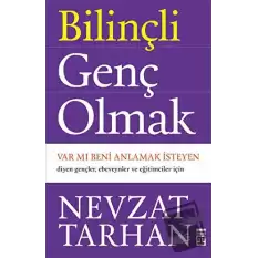 Bilinçli Genç Olmak