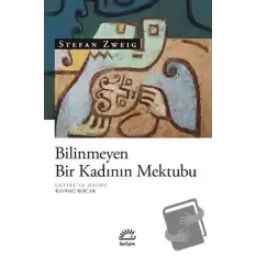 Bilinmeyen Bir Kadının Mektubu