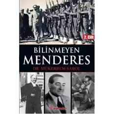 Bilinmeyen Menderes 2. Cilt