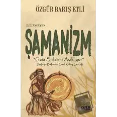 Bilinmeyen Şamanizm