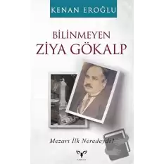 Bilinmeyen Ziya Gökalp