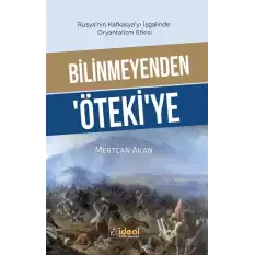 Bilinmeyenden Ötekiye