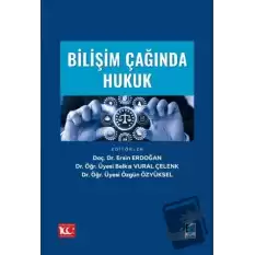 Bilişim Çağında Hukuk