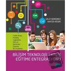 Bilişim Teknolojilerinin Eğitime Entegrasyonu