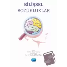 Bilişsel Bozukluklar