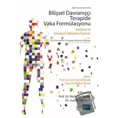 Bilişsel Davranışçı Terapide Vaka Formülasyonu