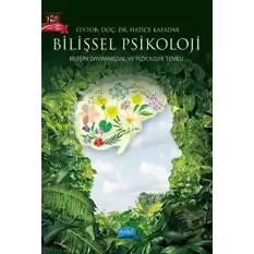 Bilişsel Psikoloji - Bilişin Davranışsal Ve Fizyolojik Temeli