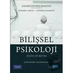 Bilişsel Psikoloji - Zihin ve Beyin